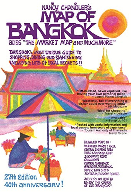 Nancy Chandler's Map of Bangkok, 27th Edition Nancy Chandler's Map of Bangkok, 27th Edition