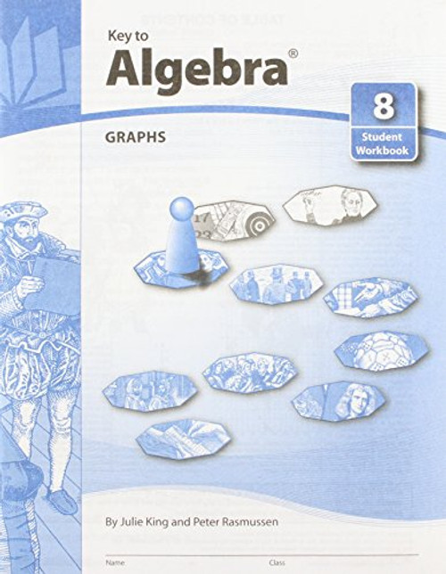 Key To Algebra Book 8: Graphs (KEY TO...WORKBOOKS)