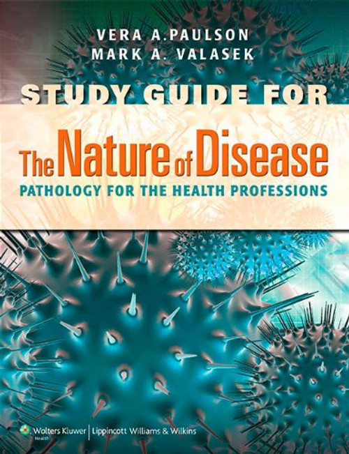 Study Guide to Accompany The Nature of Disease 2e (Point (Lippincott Williams & Wilkins))
