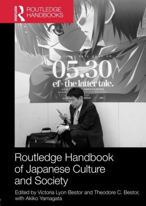 Routledge Handbook of Japanese Culture and Society (Routledge Handbooks)