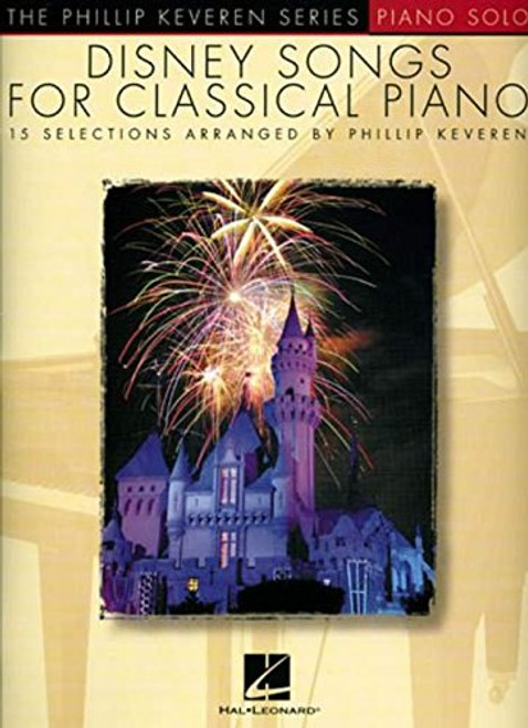 Disney Songs For Classical Piano - The Phillip Keveren Series