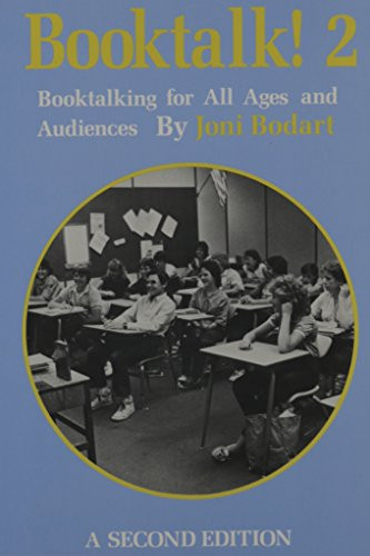 Booktalk 2: Booktalk for All Ages and Audiences S