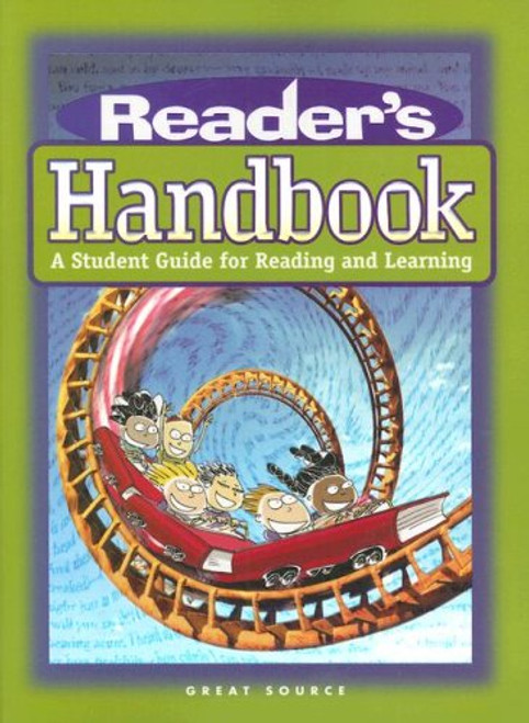 Reader's Handbook: A Student Guide for Reading and Learning Reader's Handbook: A Student Guide for Reading and Learning