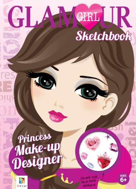 Princess Make-Up Designer Sketchbook (Glamour) (Glamour Girl Designer Sketchbooks)