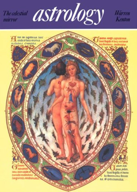 Astrology: The Celestial Mirror (Art and Imagination)