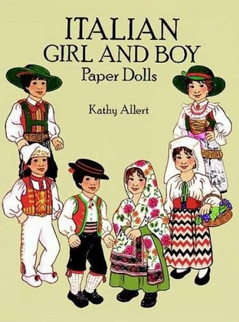 Italian Girl and Boy Paper Dolls (Dover Paper Dolls) Italian Girl and Boy Paper Dolls (Dover Paper Dolls)