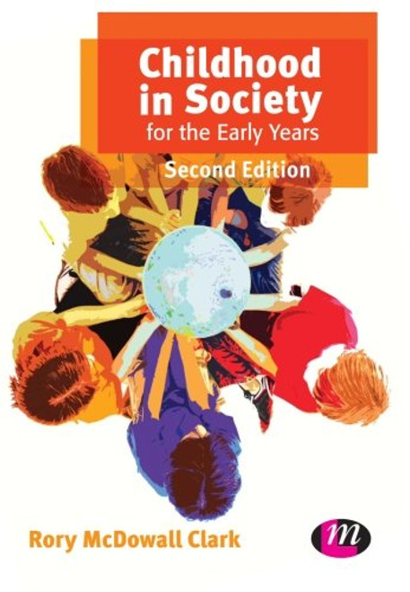 Childhood in Society for the Early Years