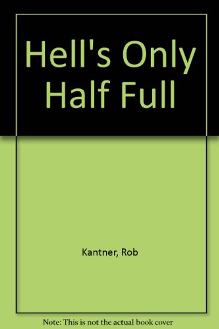Hell's Only Half Full (Ben Perkins, Book 4)