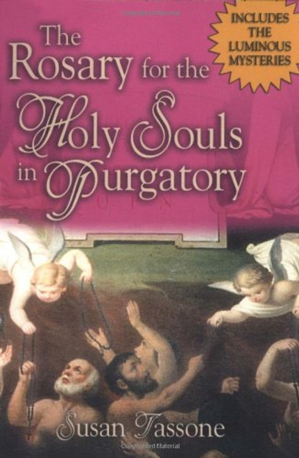 The Rosary for the Holy Souls in Purgatory