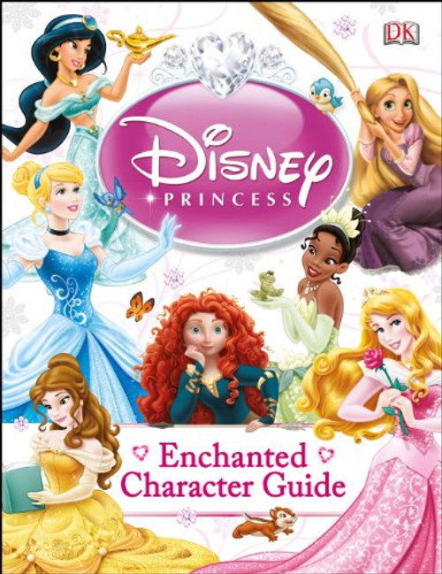 Disney Princess Enchanted Character Guide