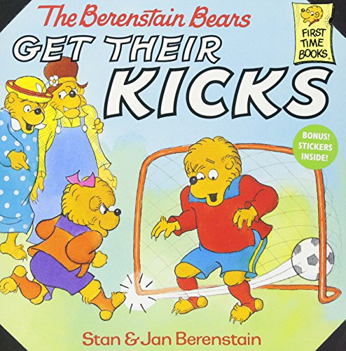 The Berenstain Bears Get Their Kicks