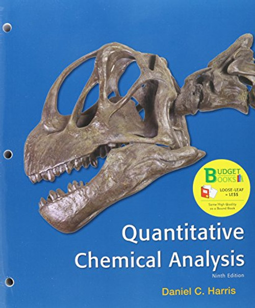 Loose-leaf Version for Quantitative Chemical Analysis