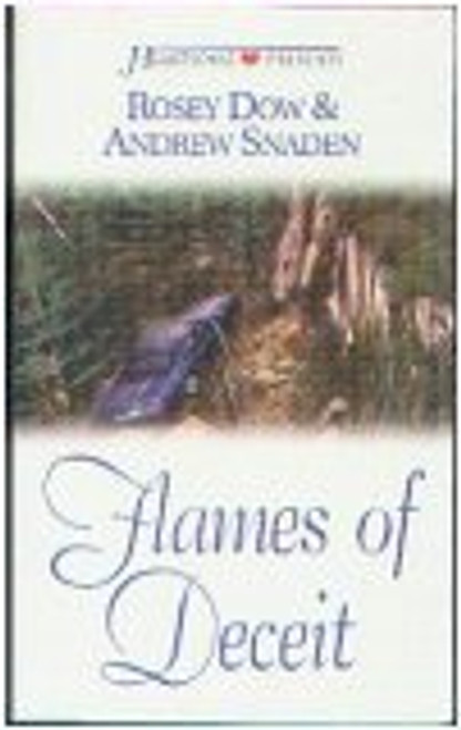 Flames of Deceit (Heartsong Presents, No. 497)