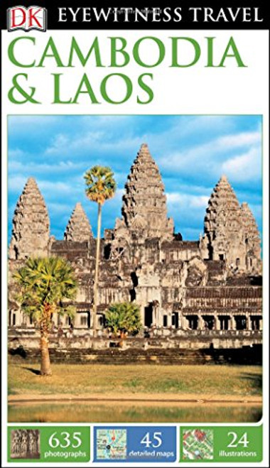 DK Eyewitness Travel Guide: Cambodia & Laos