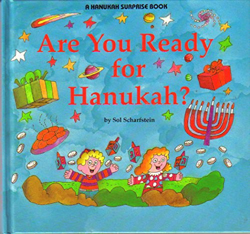 Are You Ready for Hanukah? (A Hanukah Surprise Book)