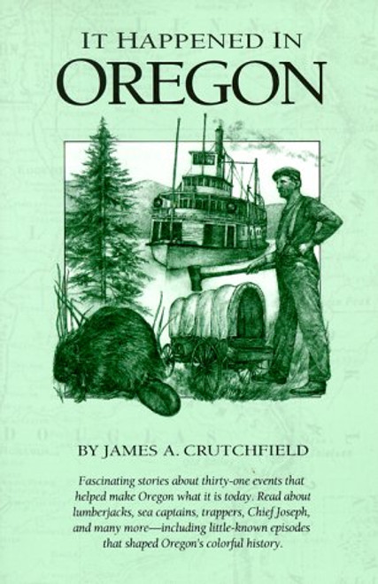 It Happened in Oregon (It Happened In Series)
