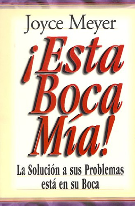 Esta Boca MIA!: Me and My Big Mouth (Mass Market) (Spanish Edition) (Favoritos)