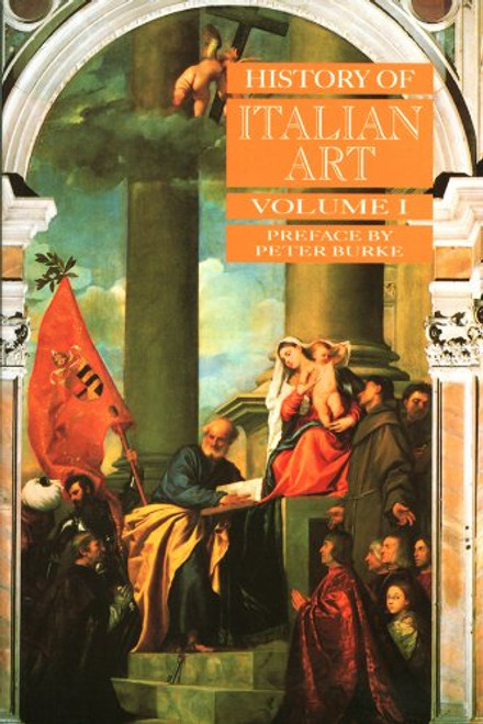 1: History of Italian Art, Volume I