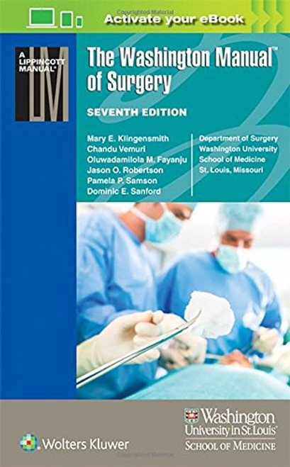 The Washington Manual of Surgery (Lippincott Manual Series)