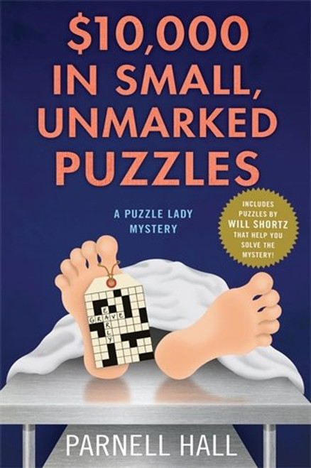 $10,000 in Small, Unmarked Puzzles: A Puzzle Lady Mystery (Puzzle Lady Mysteries)