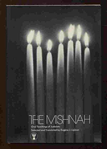 The Mishnah: Oral Teachings of Judaism