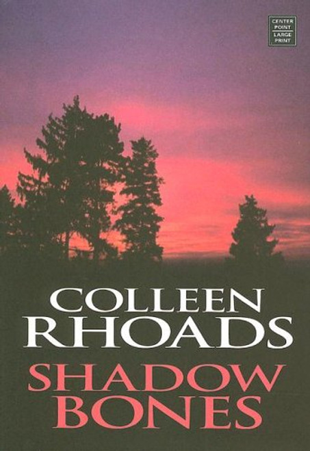 Shadow Bones (Great Lakes Legends #2) (Steeple Hill Love Inspired Suspense #9)
