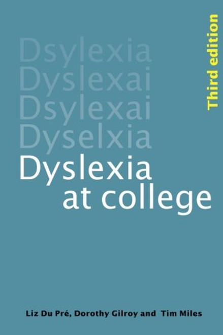 Dyslexia at College