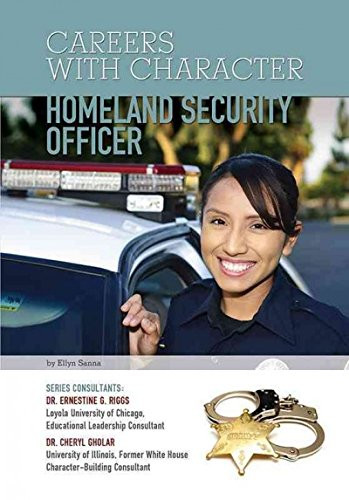 Homeland Security Officer (Careers With Character)