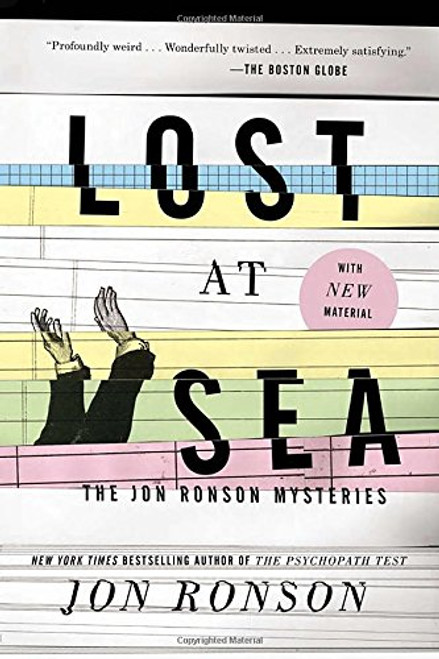 Lost at Sea: The Jon Ronson Mysteries