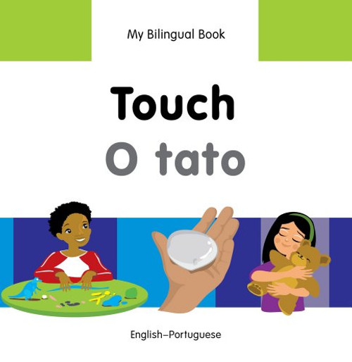 My Bilingual BookTouch (EnglishPortuguese) (English and Portuguese Edition)