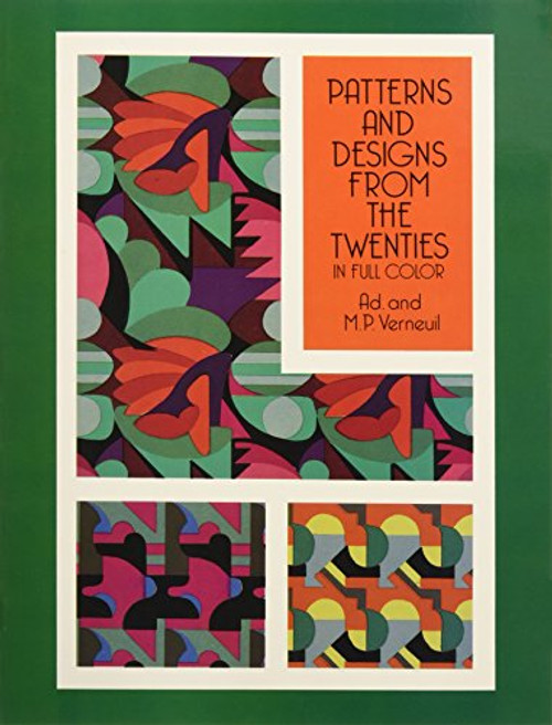 Patterns and Designs from the Twenties in Full Color (Dover Pictorial Archive)