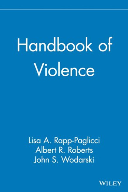 Handbook of Violence Handbook of Violence