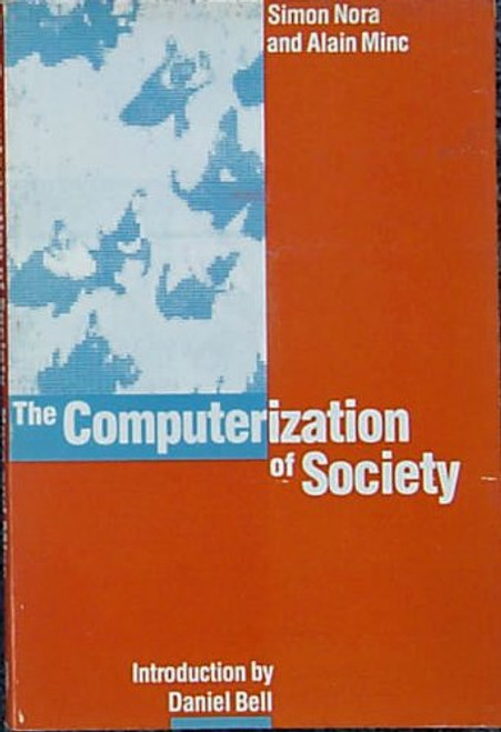 The Computerization of Society