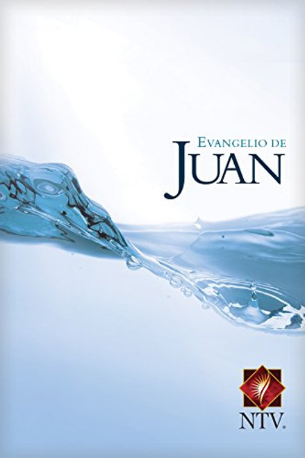 Evangelio de Juan NTV (NTV Portions) (Spanish Edition)