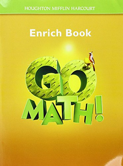 Go Math!: Enrich Workbook Student Edition, Grade 5