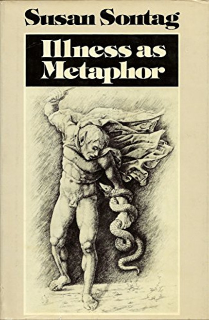 Illness As Metaphor