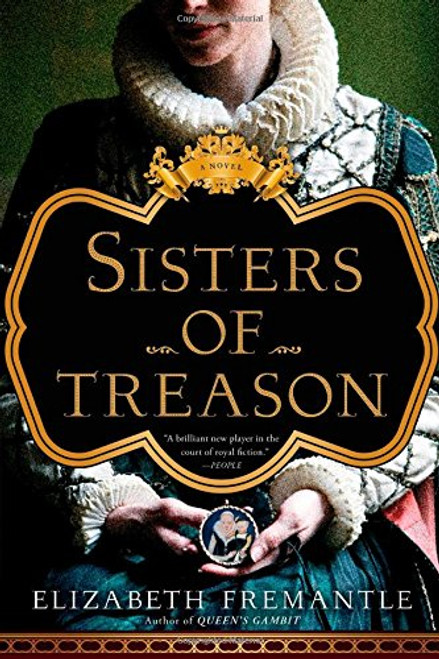 Sisters of Treason: A Novel