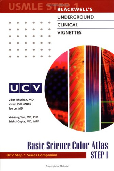 Blackwell's Underground Clinical Vignettes: Basic Science Color Atlas (Blackwell Underground Clinical Vignettes Series)