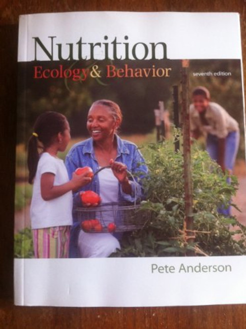Nutrition: Ecology and Behavior