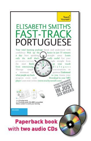 Fast-Track Portuguese with Two Audio CDs: A Teach Yourself Guide