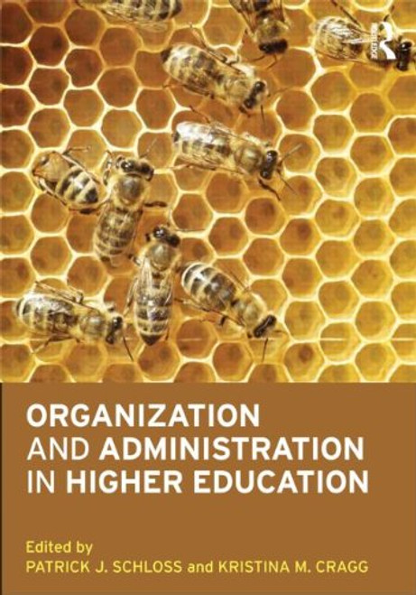 Organization and Administration in Higher Education
