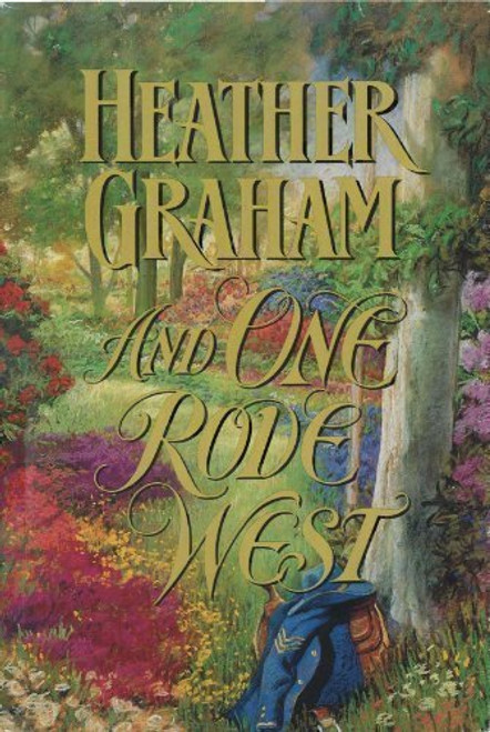 And One Rode West