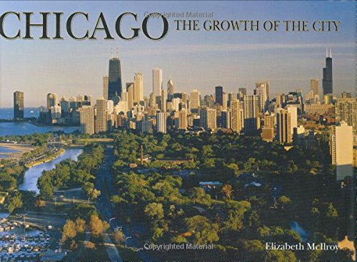 Chicago: The Growth of the City