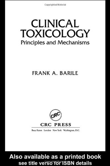 Clinical Toxicology: Principles and Mechanisms