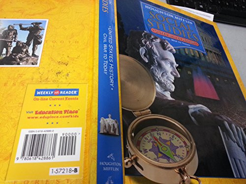 Houghton Mifflin Social Studies: United States History, Grade 5 - Civil War to Today
