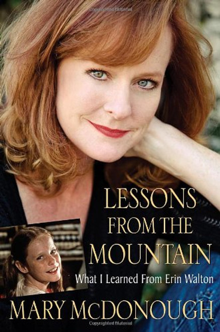 Lessons from the Mountain: What I Learned from Erin Walton