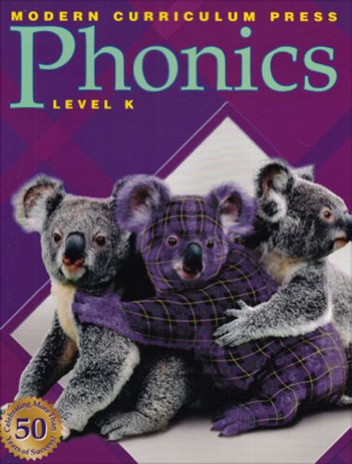 PHONICS: Level K, Kindergarten Teacher Resource Guide