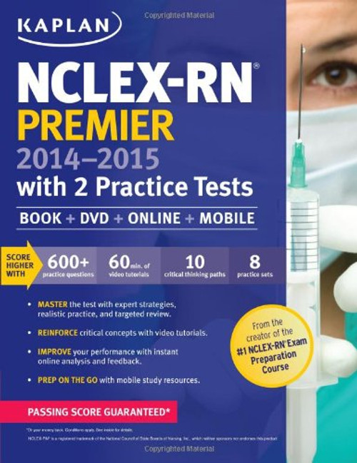 NCLEX-RN Premier 2014-2015 with 2 Practice Tests (Kaplan NCLEX-RN Premier)