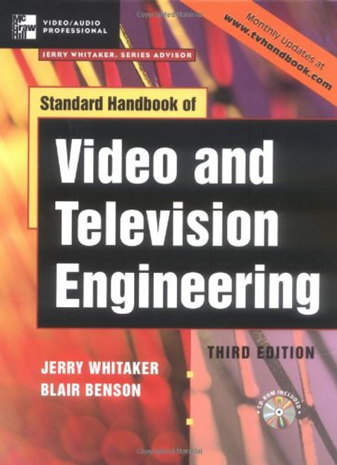 Standard Handbook of Video and Television Engineering Standard Handbook of Video and Television Engineering