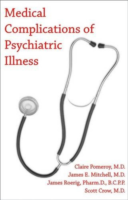 Medical Complications of Psychiatric Illness (8807)